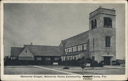 Memorial Chapel, Memorial Home Community Penney Farms, FL Postcard Postcard Postcard