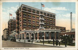 Nueces Hotel Corpus Christi, TX Postcard Postcard Postcard