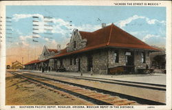 Southern Pacific Depot Nogales, AZ Postcard Postcard Postcard