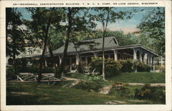 Weidensall Administration Building, Y. M. C. A. Camp Lake Geneva, WI Postcard Postcard Postcard