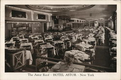 The Astor Roof, Hotel Astor The Astor Roof, Hotel Astor