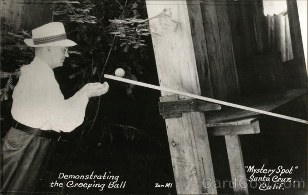 Demonstrating the Creeping Ball at Mystery Spot Santa Cruz California