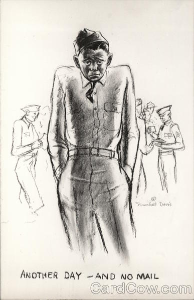 Another Day - And No Mail Marshall Davis World War II
