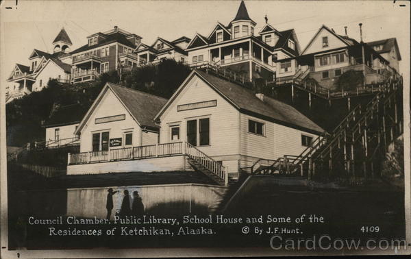 Council Chamber, Public Library, School House and some Residences Ketchikan Alaska