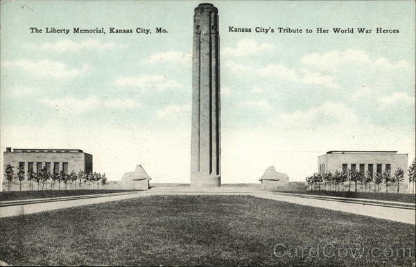 The Liberty Memorial Kansas City Missouri
