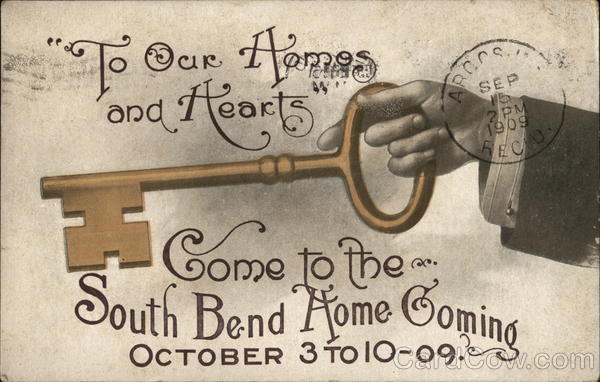 To Our Homes and Hearts South Bend Indiana