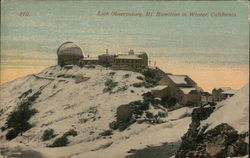 Lick Observatory, Mt Hamilton in Winter Mount Hamilton, CA Postcard Postcard Postcard