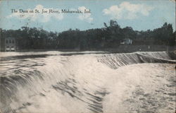 The Dam on St Joe River Mishawaka, IN Postcard Postcard Postcard