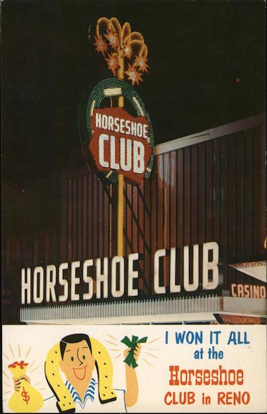 Horseshoe Club Reno, NV Postc