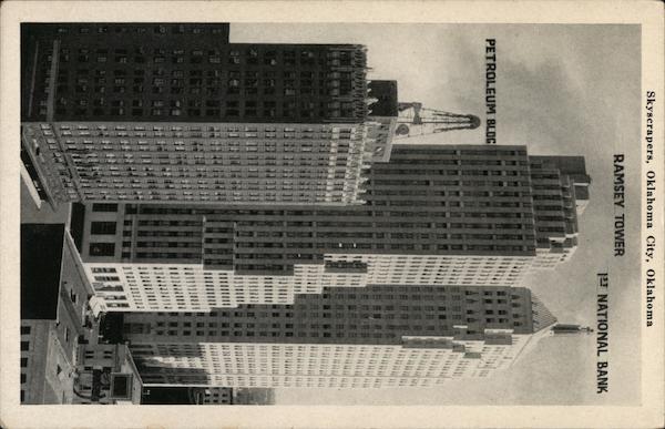 Skyscrapers - Petroleum Building, Ramsey Tower, & 1st National Bank Oklahoma City