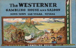The Westerner Gambling House and Saloon The Westerner Gambling House and Saloon