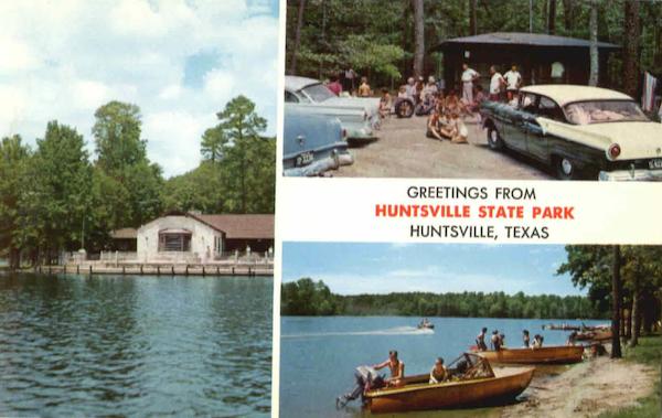 Greetings From Huntsville, Huntsville State Park Texas