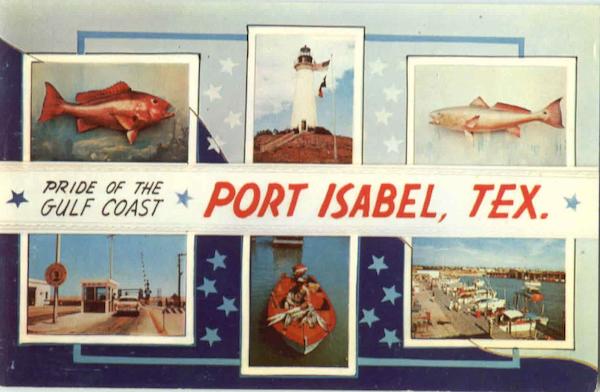 Pride Of The Gulf Coast Port Isabel Texas