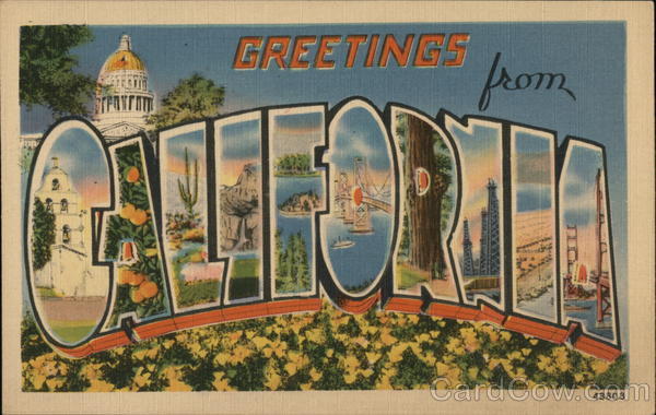 Greetings from California