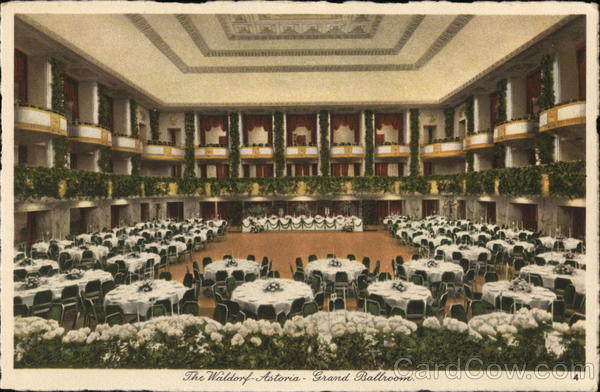 The Waldorf-Astoria Grand Ballroom New York