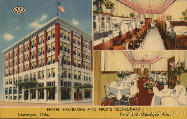 Hotel Baltimore and Nick's Restaurant Muskogee Oklahoma