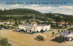 Hotel Casa Blanca Redding, CA Postcard Postcard Postcard