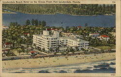 Lauderdale Beach Hotel on the Ocean Front Postcard