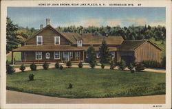 Home of John Brown Lake Placid, NY Postcard Postcard Postcard