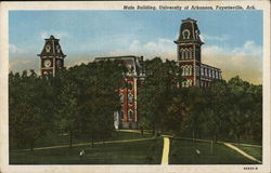 Main Building, University of Arkansas Postcard