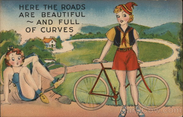 Here the Roads Are Beautiful ~ And Full of Curves Bicycles
