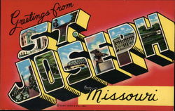 Greetings from St. Joseph Missouri Postcard Postcard Postcard