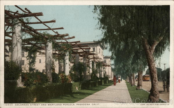 10490 Colorado Street and Maryland Pergola Pasadena Calif. California