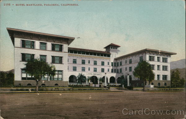 Hotel Maryland Pasadena California