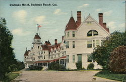 Redondo Hotel Redondo Beach, CA Postcard Postcard Postcard