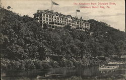 The Kittatinny From Delaware River Postcard