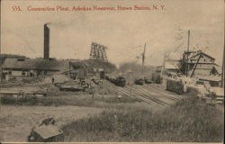 Construction Palnt, Ashokan Reservoir Brown's Station, NY Postcard Postcard Postcard