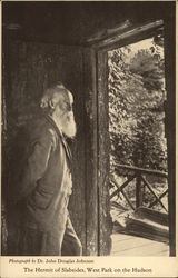 The Hermit of Slabsides, West Park on the Hudson John Burroughs The Hermit of Slabsides, West Park on the Hudson John Burroughs