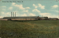 Federal Plate Glass Factory Ottawa, IL Postcard Postcard Postcard