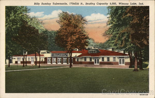Billy Sunday Tabernacle Winona Lake Indiana