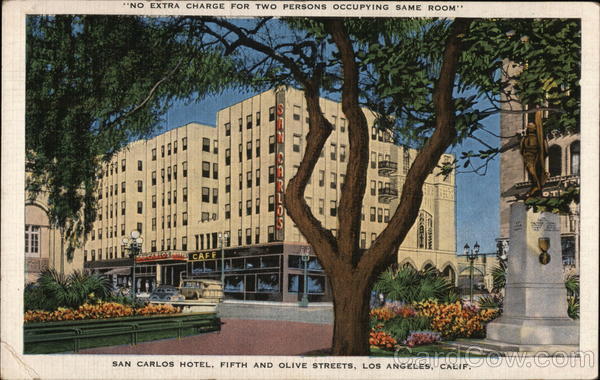 San Carlos Hotel Los Angeles California
