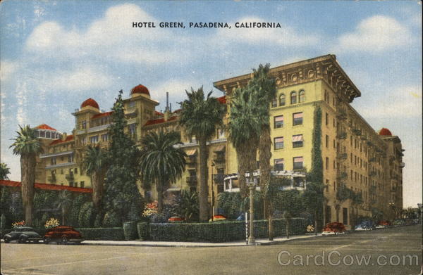 Hotel Green Pasadena California