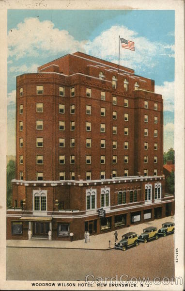Woodrow Wilson Hotel New Brunswick New Jersey