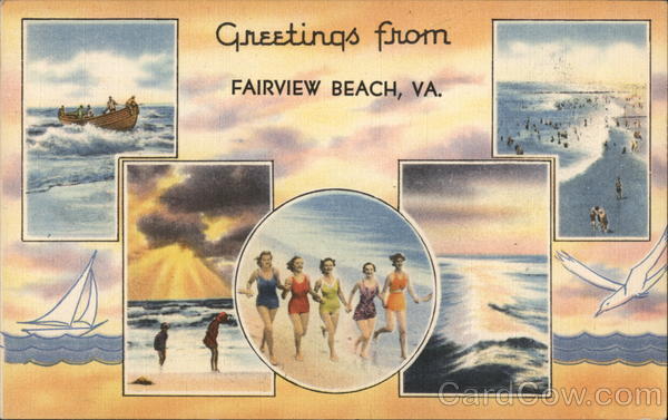 Greetings from Fairview Beach Virginia
