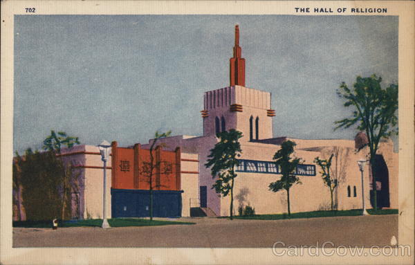 The Hall of Religion 1933 Chicago World Fair