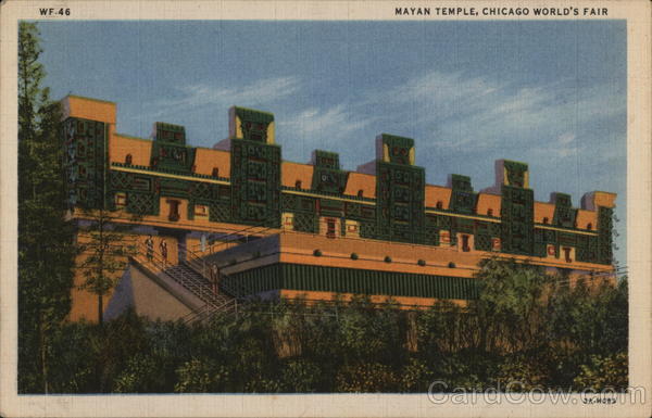 Mayan Temple 1933 Chicago World Fair