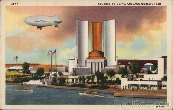 FEDERAL BUILDING, CHICAGO WORLD'S FAIR Illinois 1933 Chicago World Fair