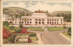 Ventura County Court House, Ventura, Calif. Postcard