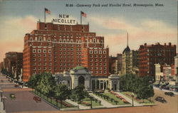 Gateway Park and Nicollet Hotel Minneapolis, MN Postcard Postcard Postcard