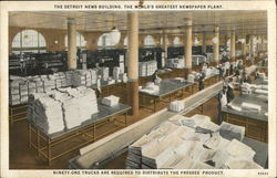 THE DETROIT NEWS BUILDING, THE WORLD'S GREATEST NEWSPAPER PLANT. THE DETROIT NEWS BUILDING, THE WORLD'S GREATEST NEWSPAPER PLANT.