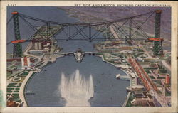 Sky Ride and Lagoon Showing Cascade Fountain Postcard