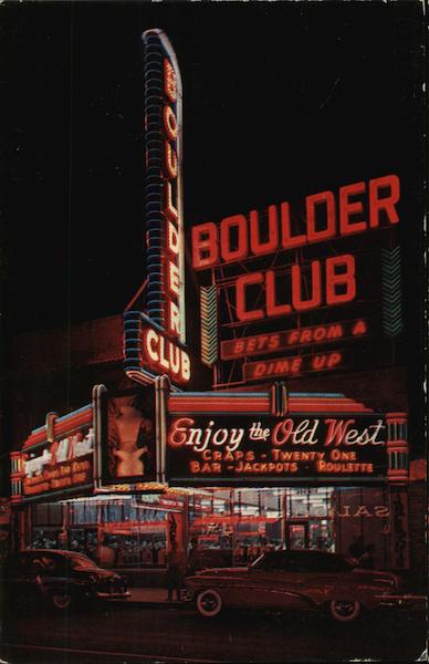 Boulder Club Las Vegas Nevada