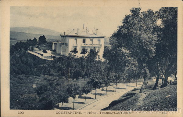 Constantine - Hotel Transatlantique Algeria Africa