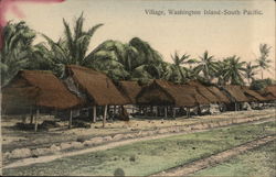 Village, Washington Island - South Pacific Village, Washington Island - South Pacific