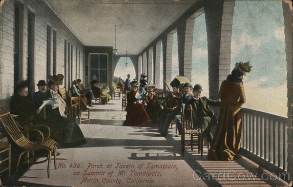 No. 430. Porch at Tavern of Tamalpais on Summit of Mt. Tamalpais Mill Valley California