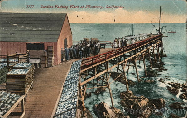 Sardine Packing Plant Monterey California